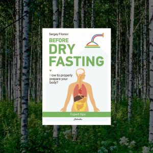 Before Dry Fasting – Sergey Filonov